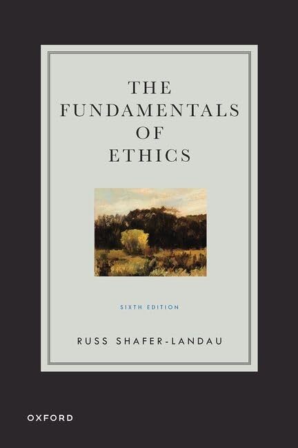 The Fundamentals of Ethics – Paperback – GOOD