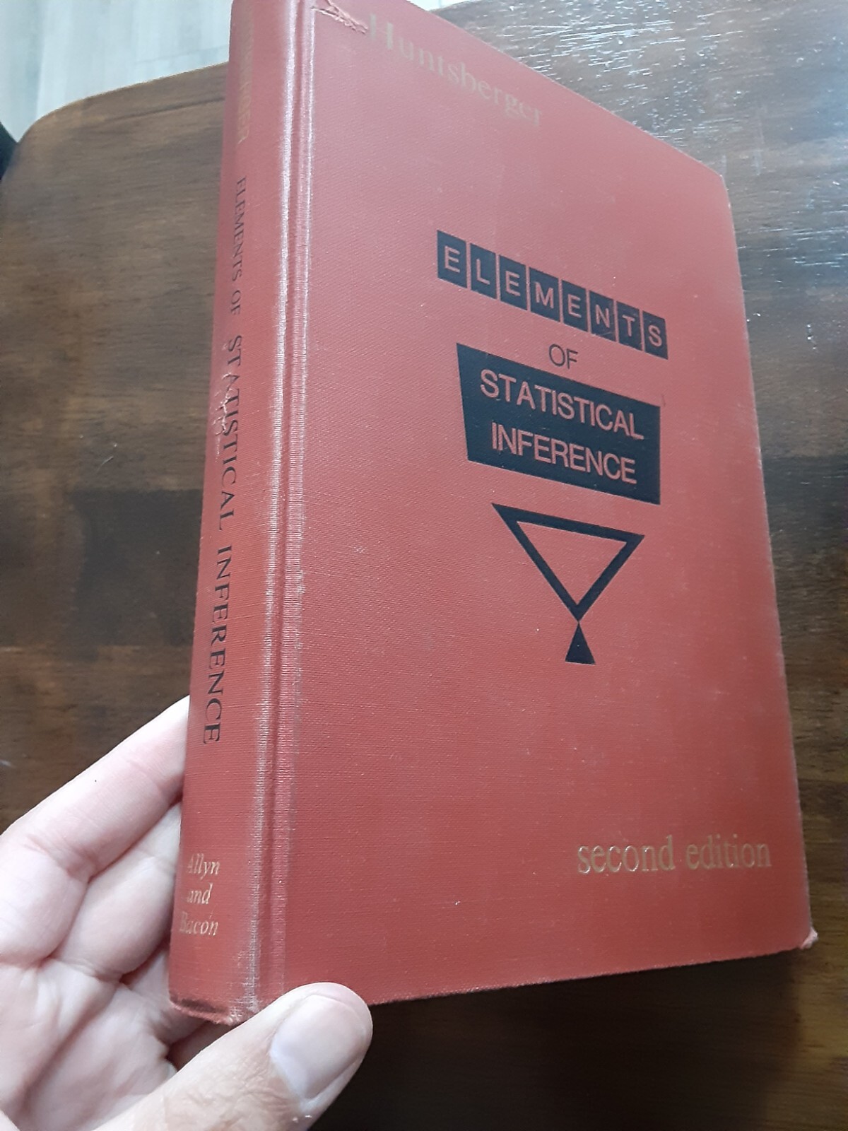 2nd ed. ELEMENTS OF STATISTICAL INFERENCE By David Huntsberger – Hardcover #Y