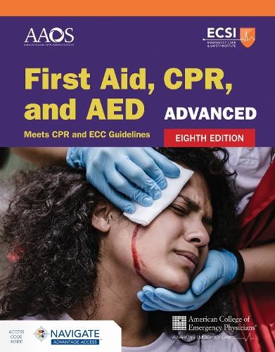 Advanced First Aid, CPR, and AED, American Academy of O