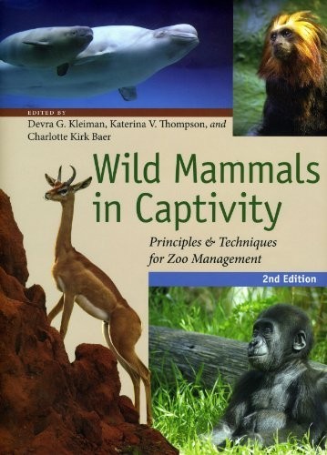 Wild Mammals in Captivity – Princip…, Kleiman, Devra