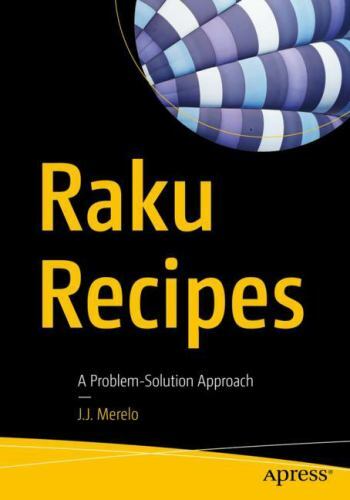 Raku Recipes : A Problem-solution Approach, Paperback by Merelo, J. J., Like …
