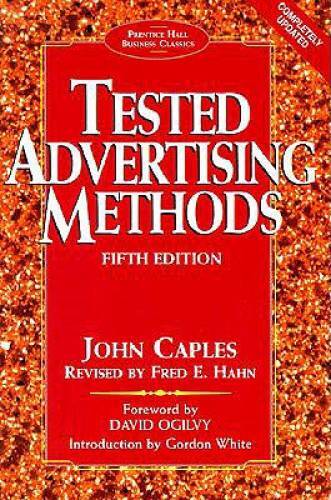 Tested Advertising Methods (5th Edition) (Prentice Hall Business Cl – GOOD