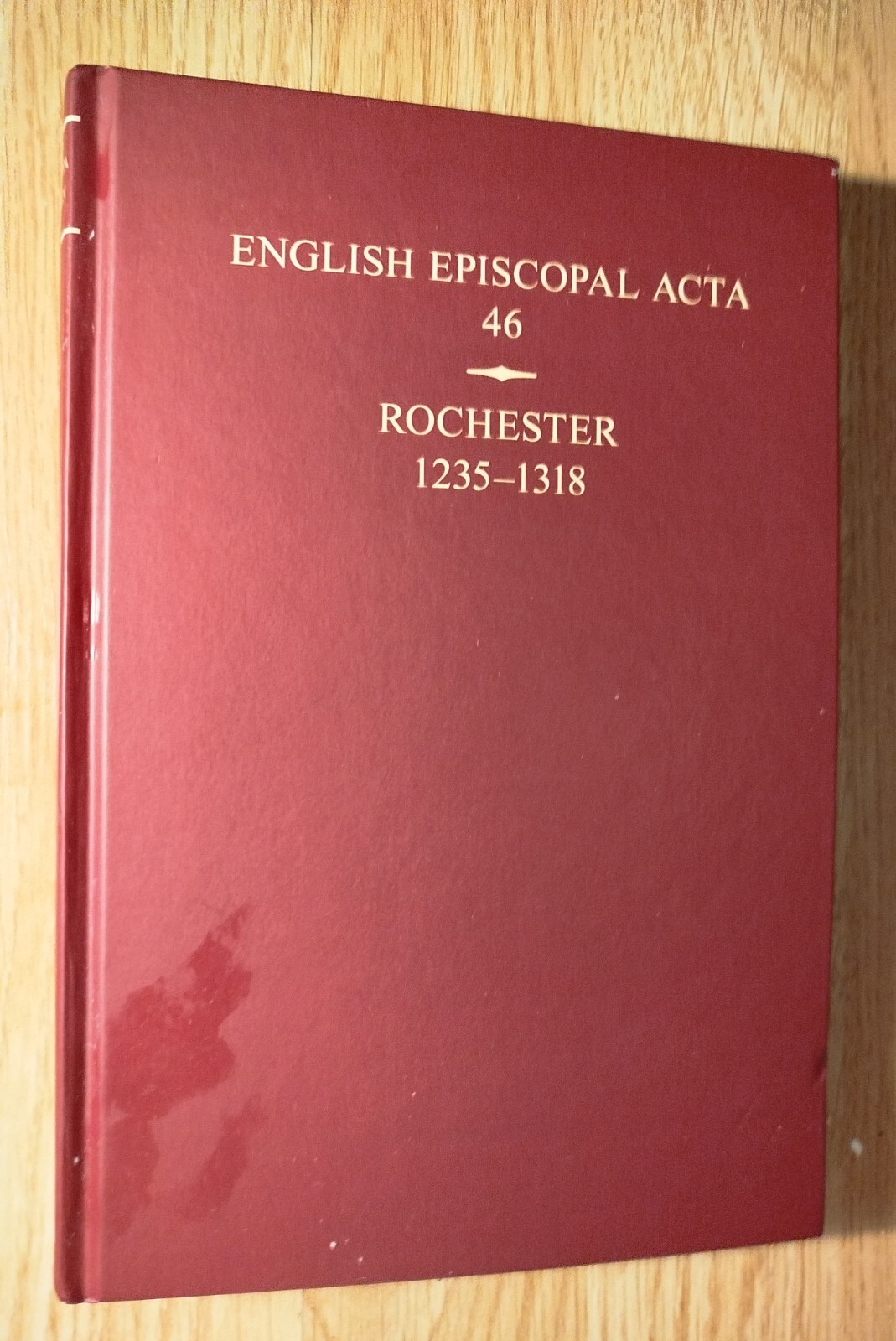 Rochester 1235-1318 : 46