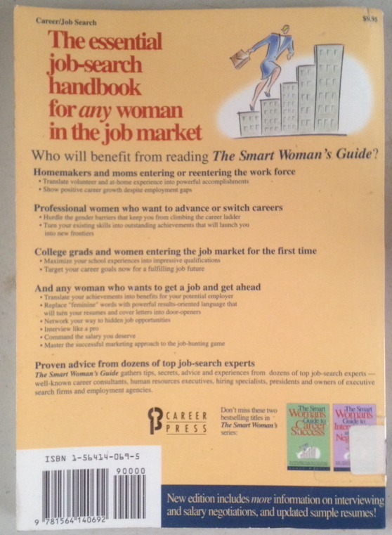 The Smart Woman’s Guide To Resumes And Job Hunting Book 1993 paperback**