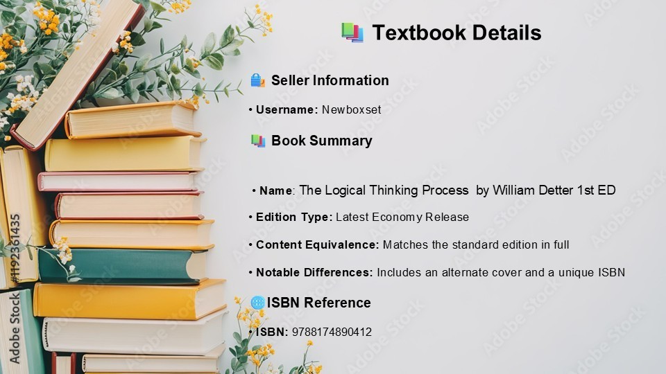 The Logical Thinking Process by William Detter 1st INTL ED 9788174890412