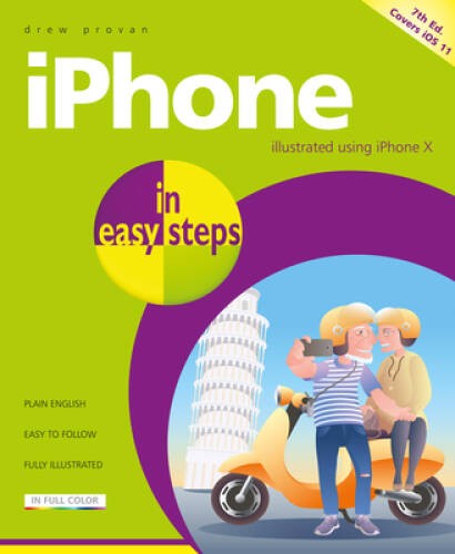 iPhone in easy steps: Covers iOS 11 – Paperback By Provan, Drew – VERY GOOD