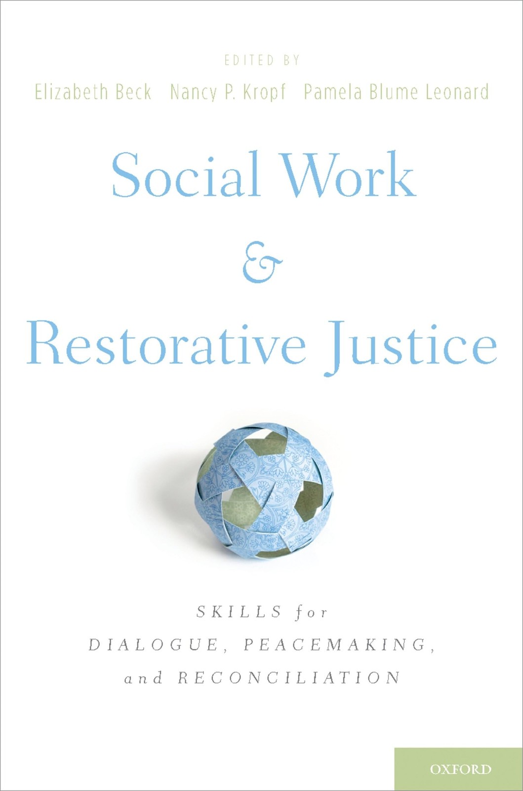 SOCIAL WORK AND RESTORATIVE JUSTICE