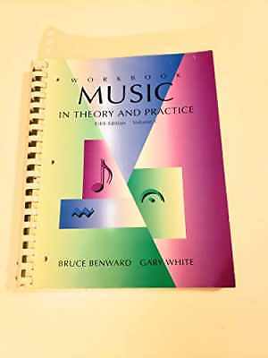 Music in Theory & Practice – Paperback, by Gary C. White – Good