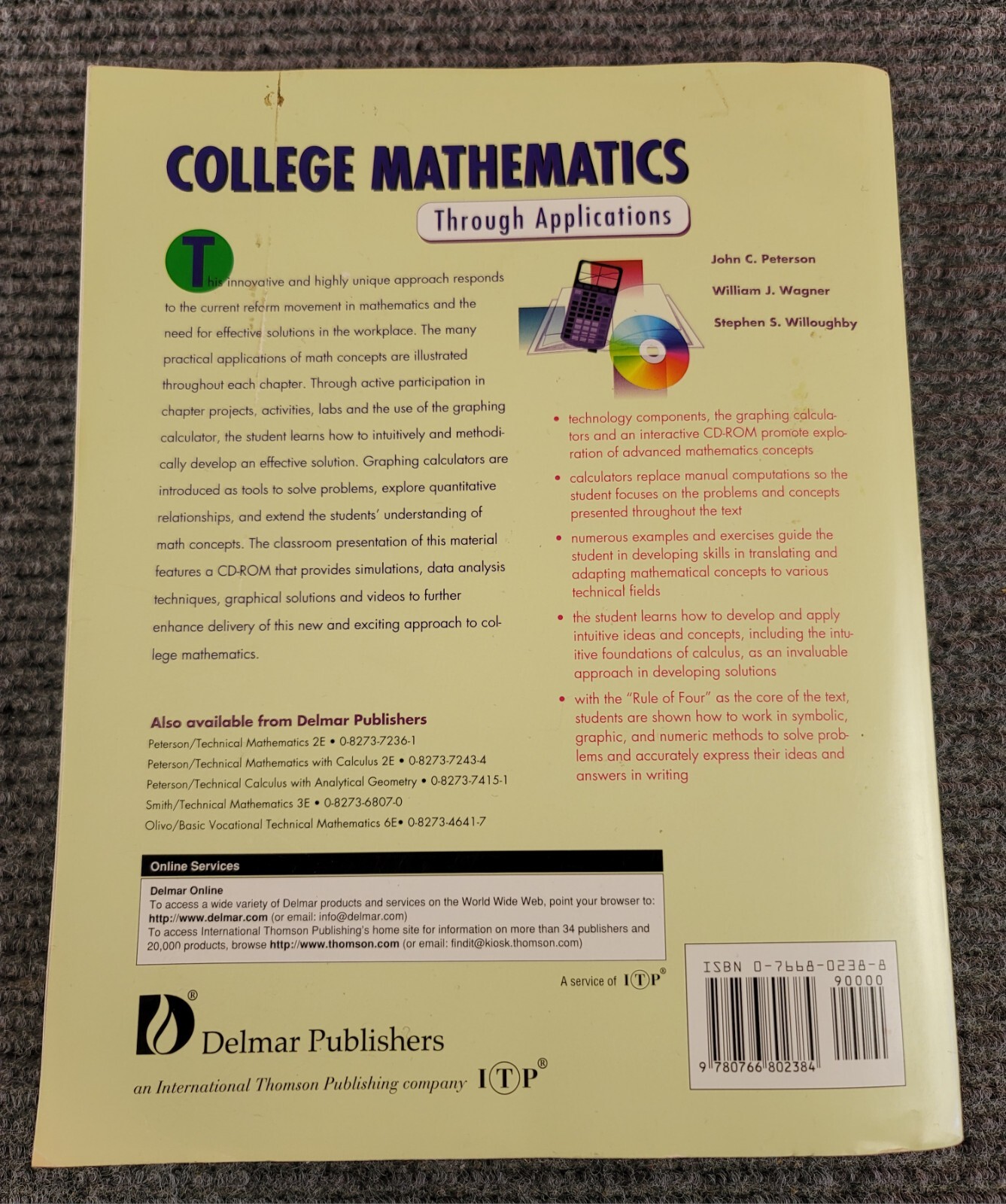 College Mathematics Through Applications Delmar Publications John C. Peterson…