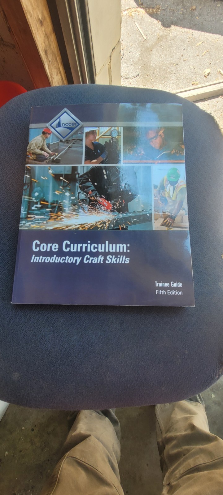 Core Curriculum Intro Craft Skills Fifth Ed Trainee Guide by NCCER Pearson PB