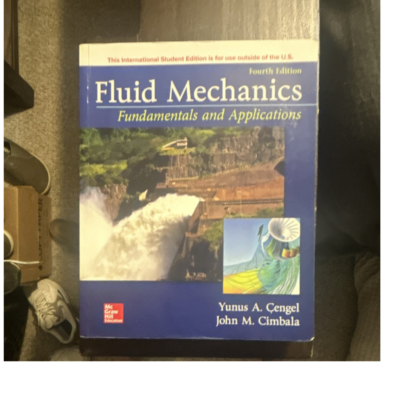Fluid Mechanics: Fundamentals & Applications 4th Int’l Student PB