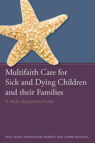 Multifaith Care for Sick and Dyi… by Paul Nash, Madeleine Paperback / softback
