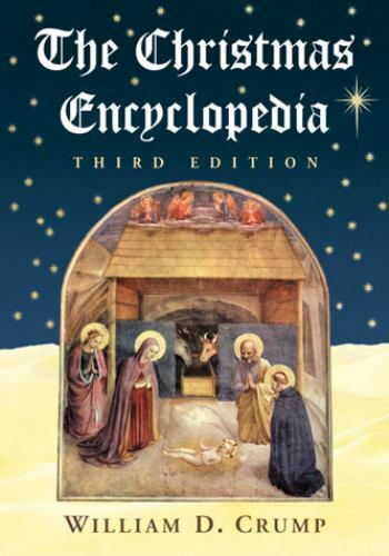 The Christmas Encyclopedia Paperback William D. Crump