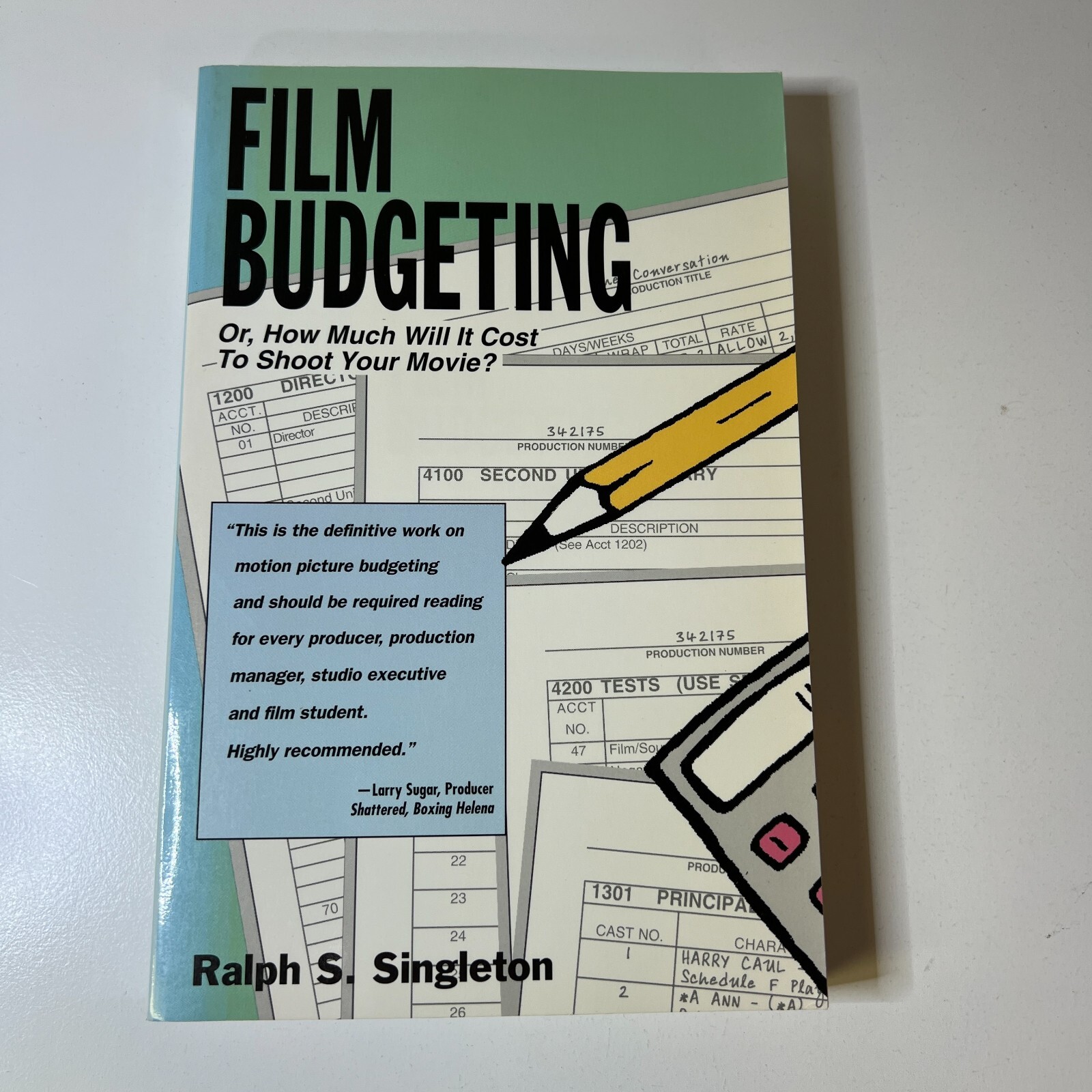 Filmmaker’s Library: Movie Production and Budget Forms… Ralph S. Singleton
