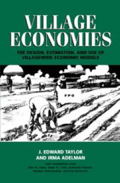 Taylor – Village Economies The Design Estimation and Use of Village – X555z
