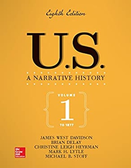 US: A Narrative History Volume 1: To 1877 Paperback