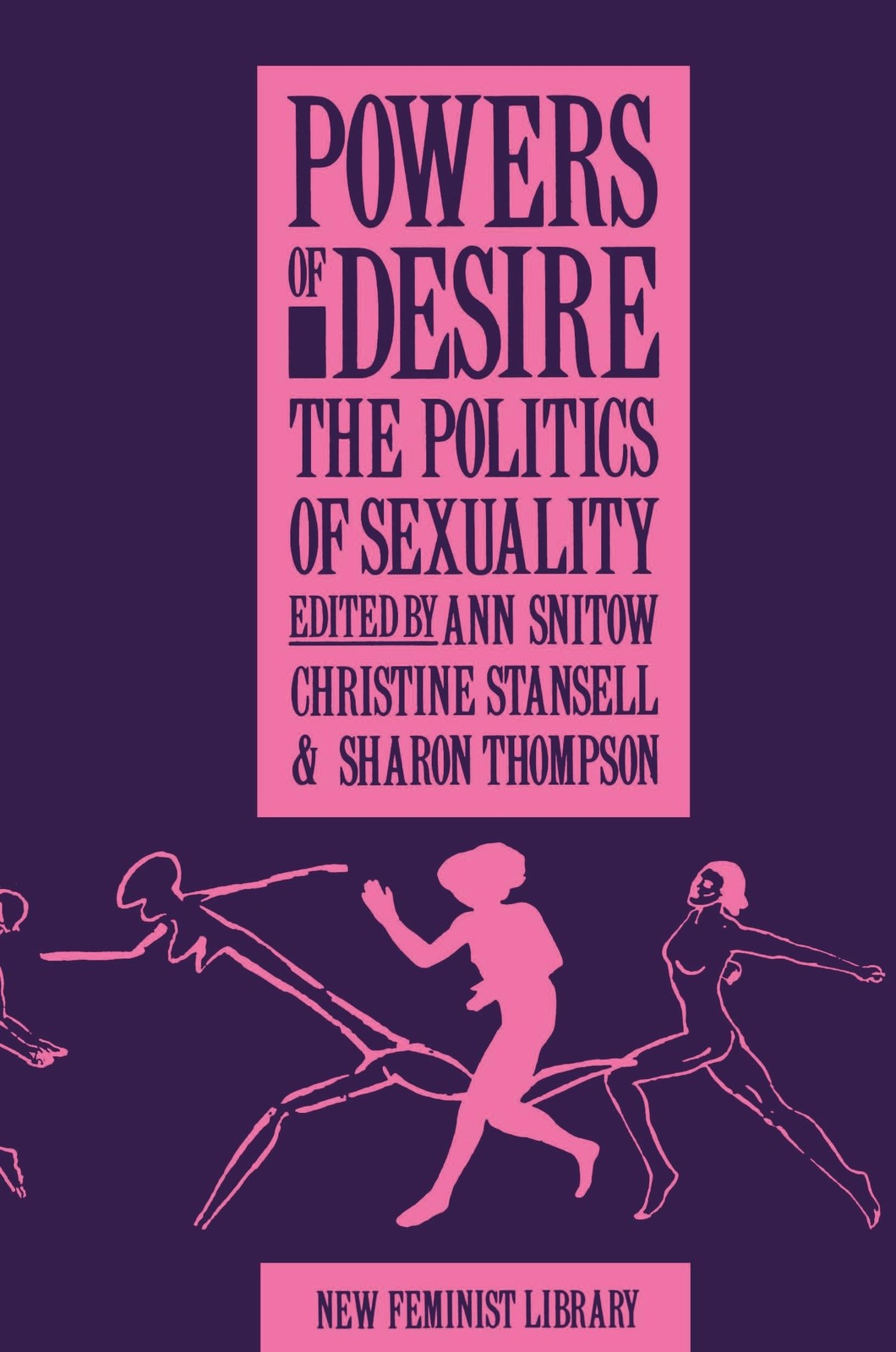 Powers of Desire (New Feminist Library)
