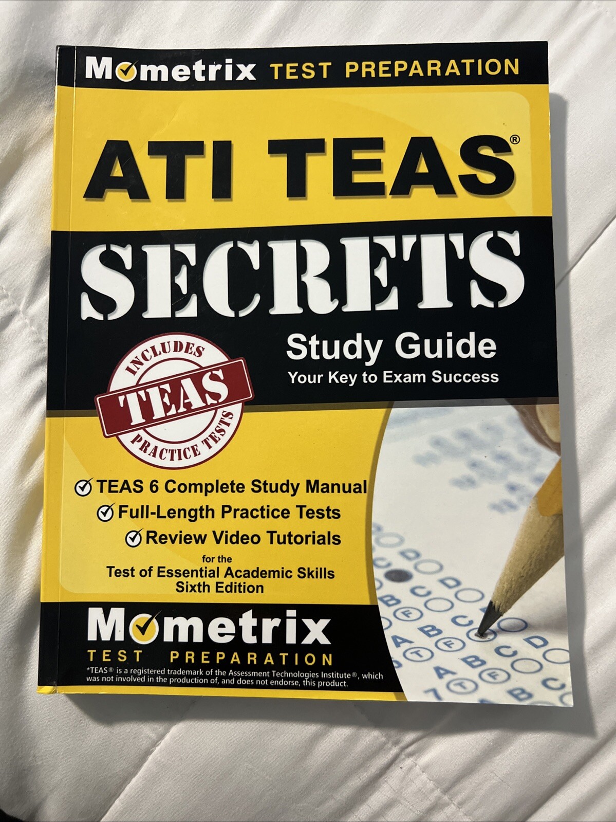 ATI TEAS Secrets Study Guide : TEAS 6 Complete Study Manual, Full-Length…