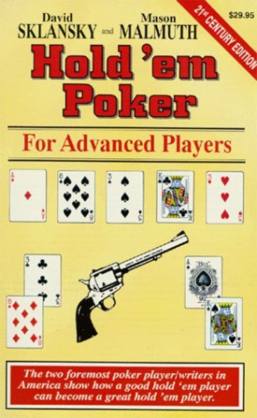 Hold’em Poker for Advanced Players : 21st Century Edition Paperba