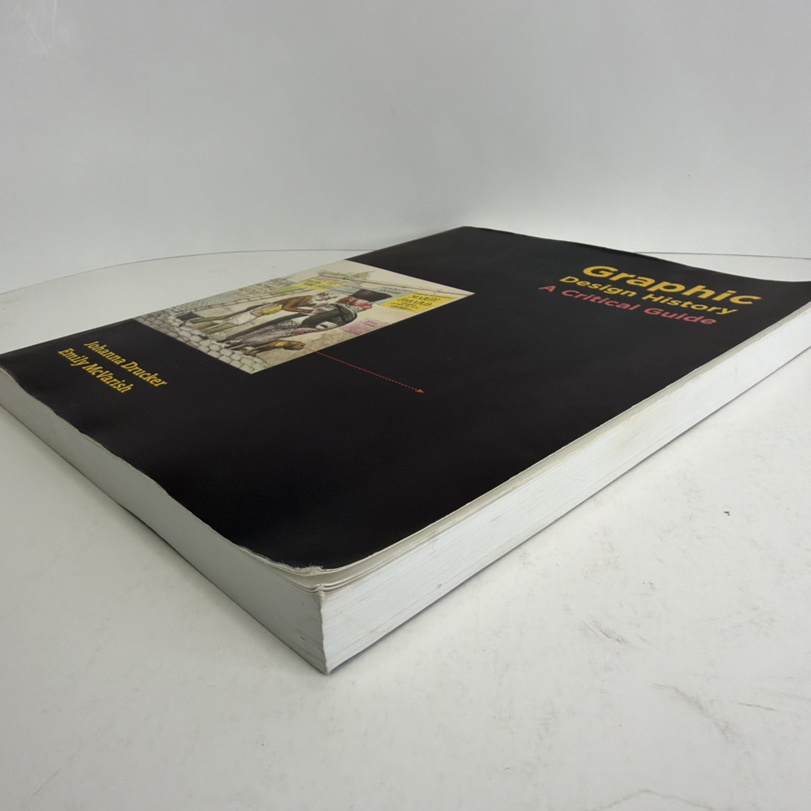 Graphic Design History: A Critical Guide 2009 Paperback