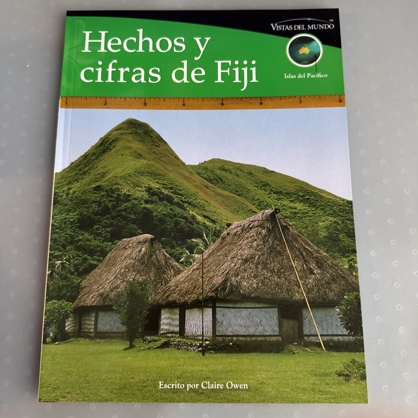 Hechos y Cifras de Fiji (Fiji Facts and Figures) : Single Book, Grade 3/Set…