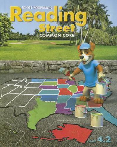 Reading Street: Common Core, Grade 4.2 by Scott Foresman