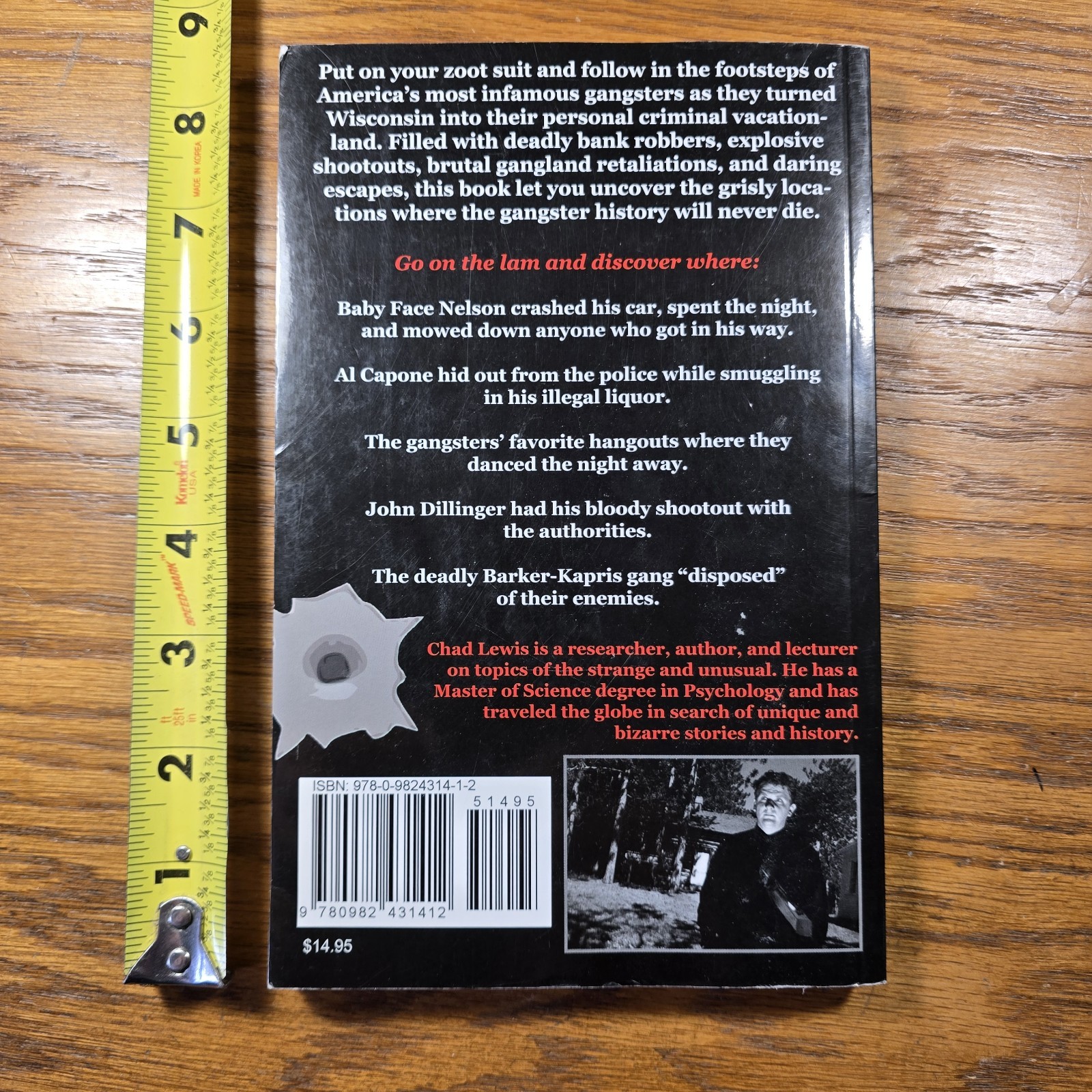 The Wisconsin Road Guide to Gangster Hot Spots by Chad Lewis