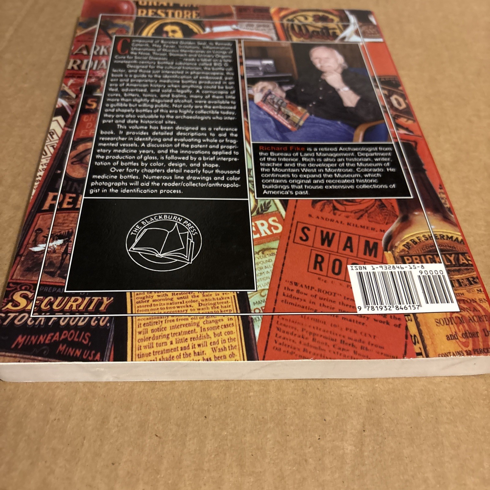 Bottle Book : A Comprehensive Guide to Historic, Embossed Medicine Bottles by…