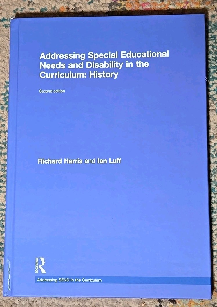 Addressing Special Educational Needs and Disability in Curriculum – History