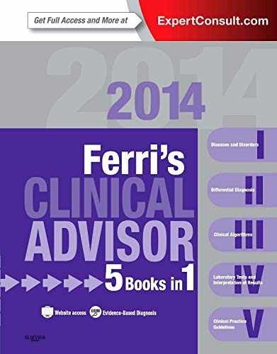 Ferri’s Clinical Advisor 2014 – Hardcover, by Ferri MD Fred F. – Very Good