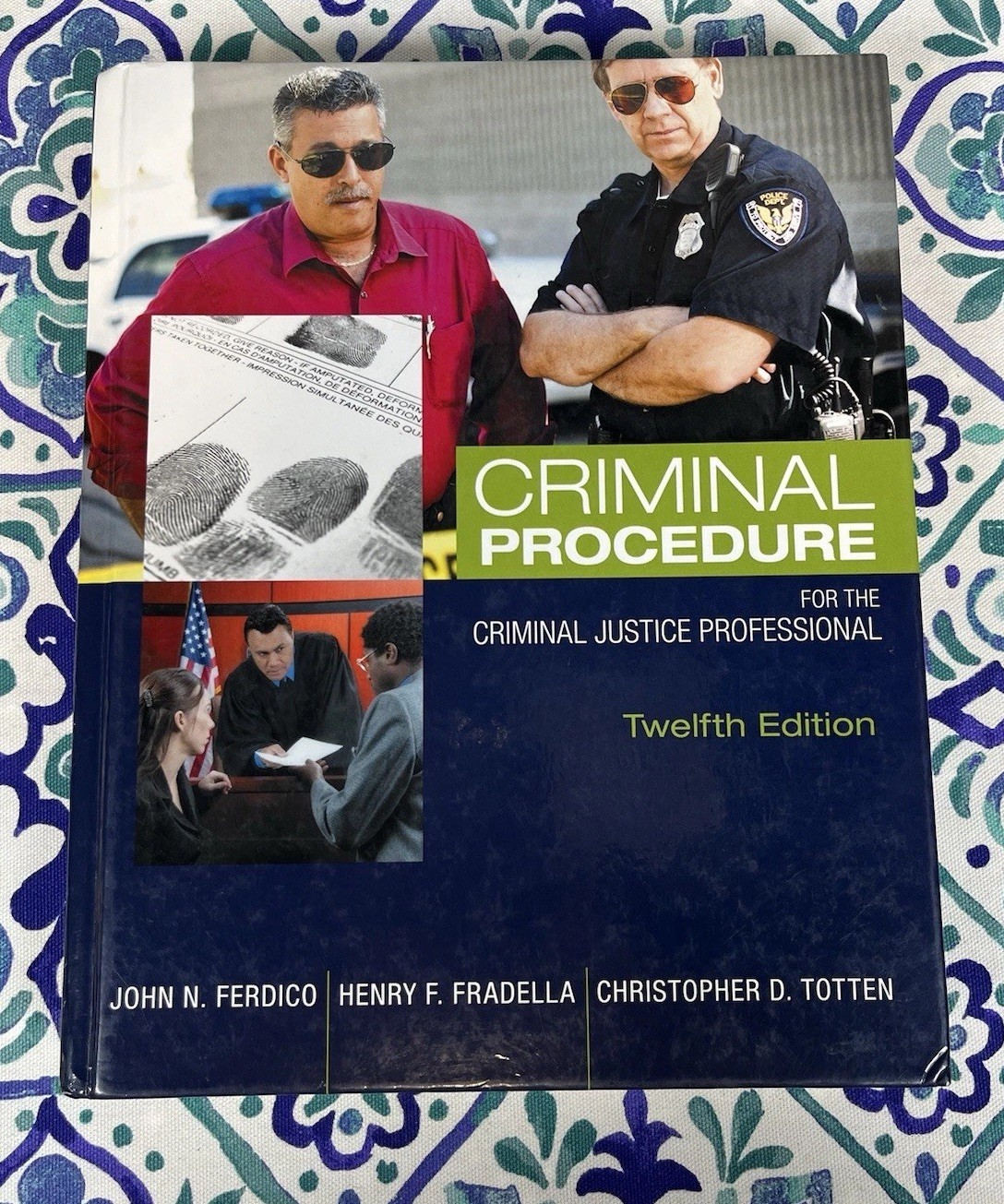 Criminal Procedure for the Criminal Justice Professional