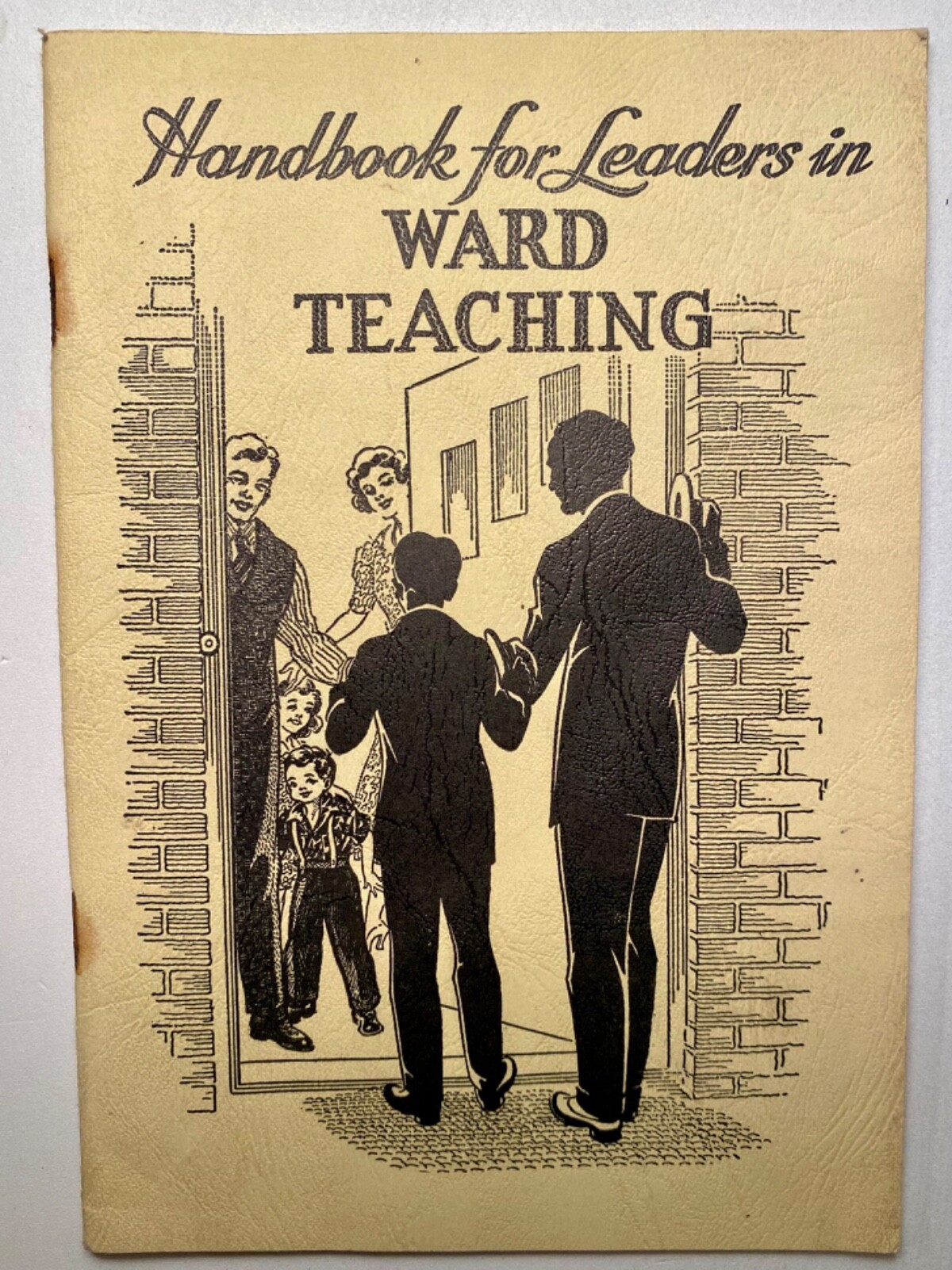 Handbook for Leaders in WARD TEACHING by THE PRESIDING BISHOPRIC LDS VINTAGE