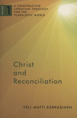 Christ and Reconciliation, Paperback by Karkkainen, Veli-Matti, Like New
