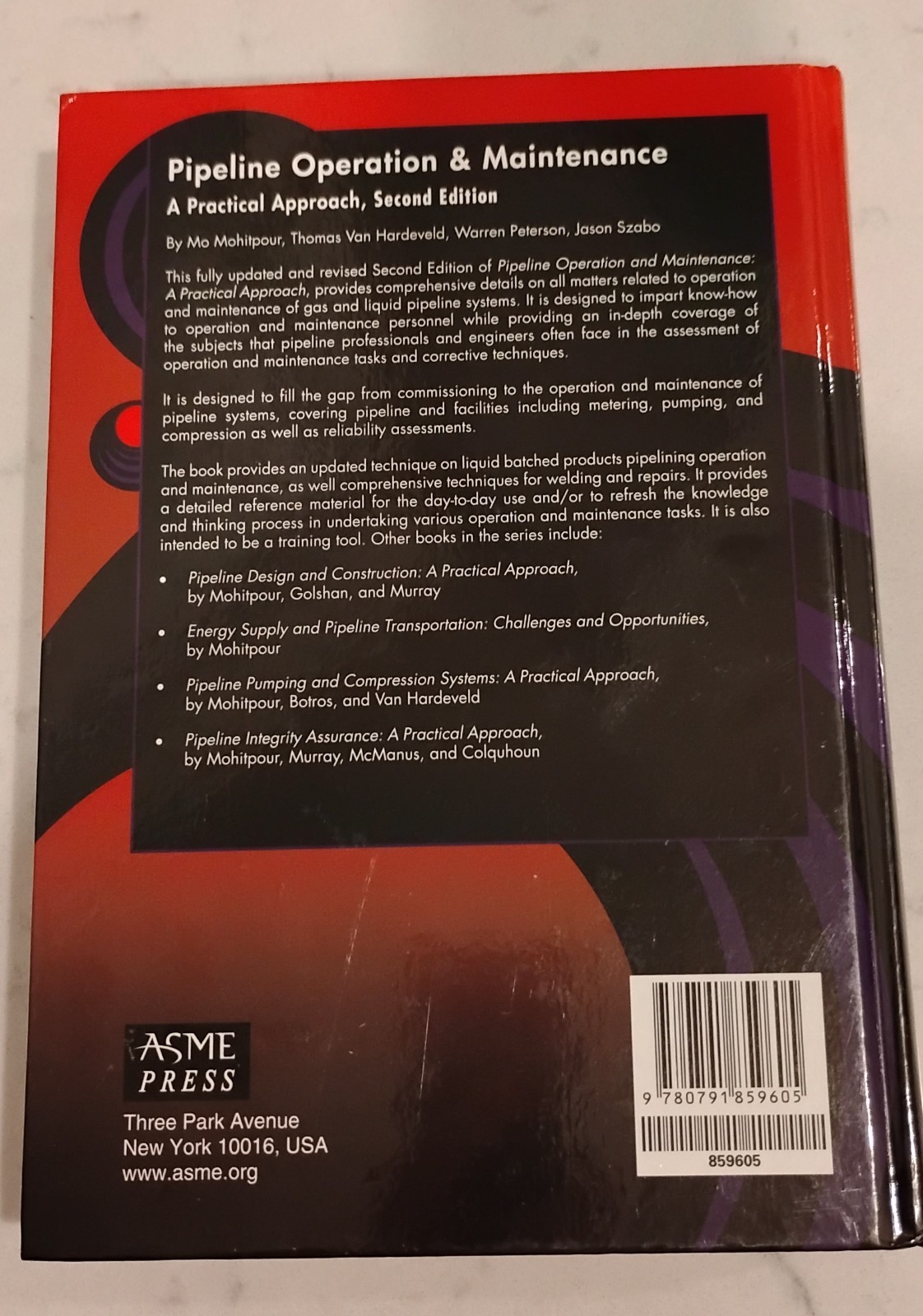 Pipeline Operation and Maintenance : A Practical Approach by Jason Szabo, Warren