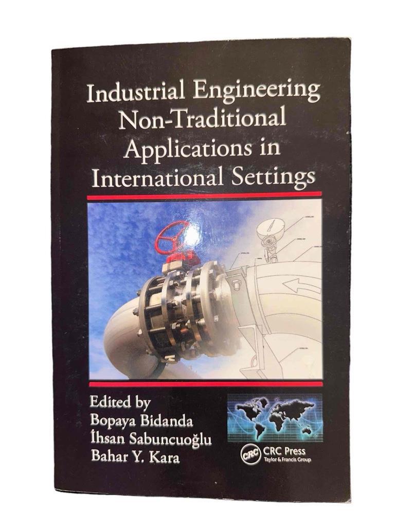 Industrial Engineering Non Traditional Applications in International Settings