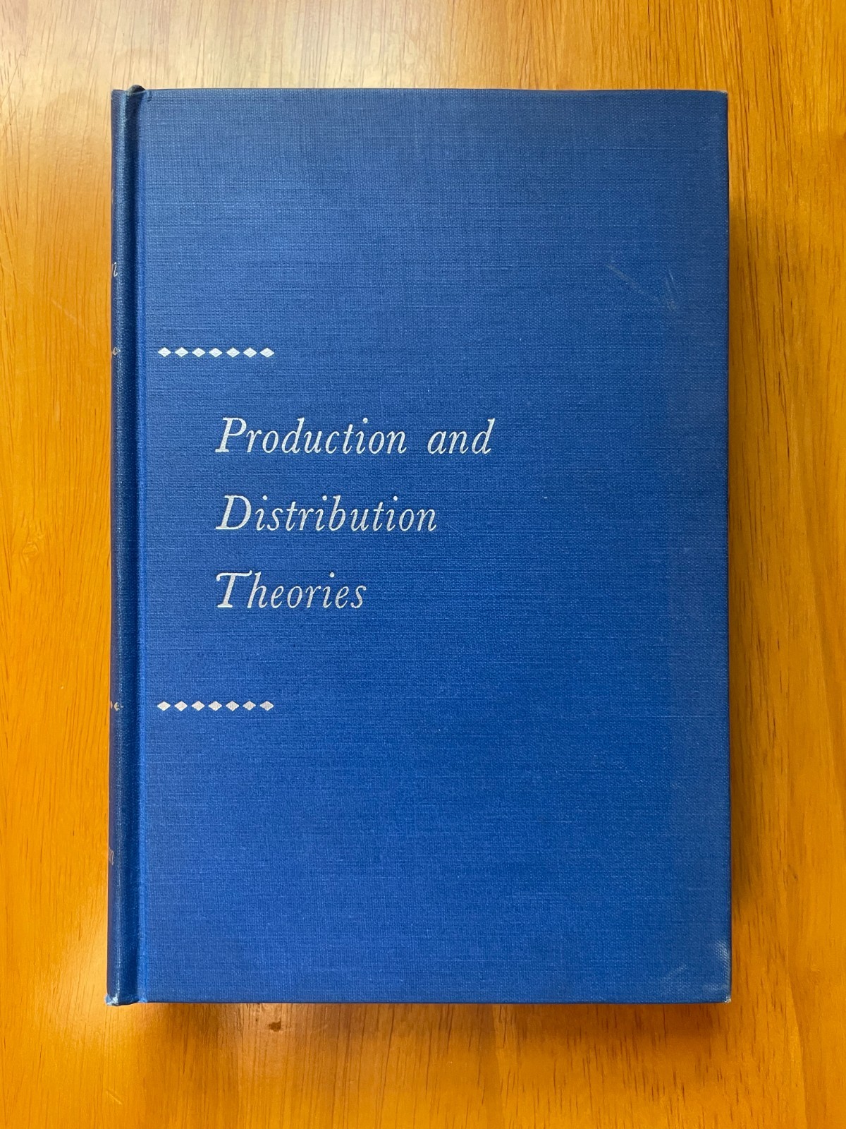 Production and Distribution Theories: the formative period