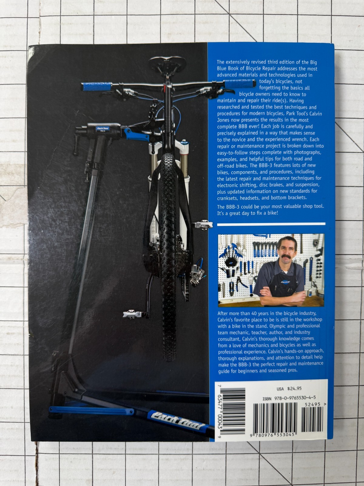 Big Blue Book of Bicycle Repair 3rd Edition by C. Calvin Jones 2013, TPB