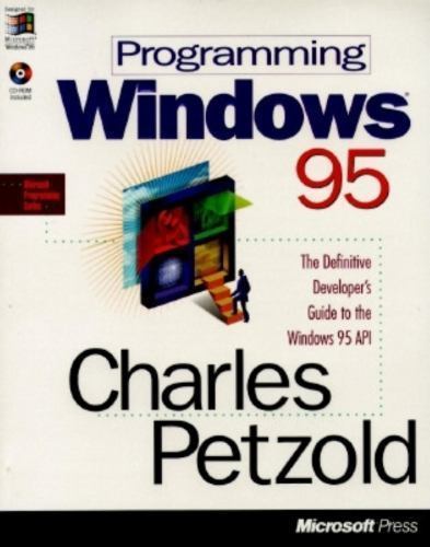 Programming Windows 95 [With CDROM] by Petzold, Charles; Petzold