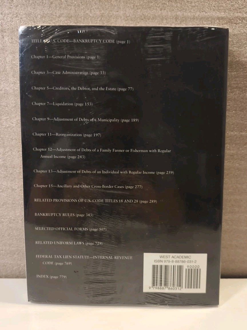 Bankruptcy Code Rules and Official Forms 2023 Law School Edition by Anne Lawton