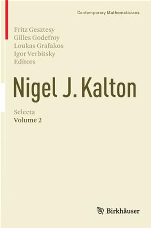Nigel J. Kalton Selecta, Hardcover by Gesztesy, Fritz (EDT); Godefroy, Gilles…