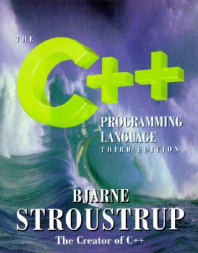 The C++ Programming Language Still Available by Stroustrup, Bjarne