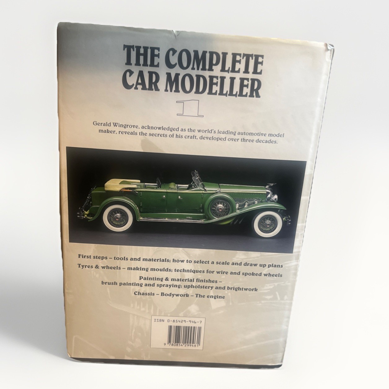 The Complete Car Modeller 1; Hardcover, G. Wingrove, 133 Pgs
