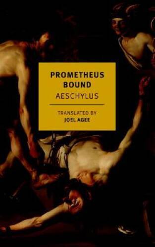 Prometheus Bound (New York Review Books Classics) – Paperback – GOOD