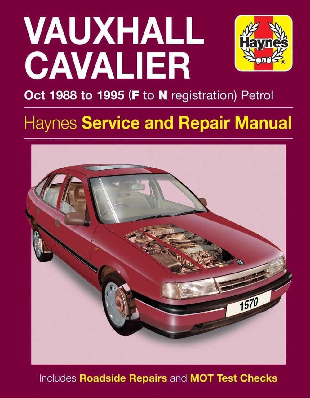 Vauxhall Cavalier Petrol (Oct 88 – 95) Haynes Repair Manual by Haynes Publishing