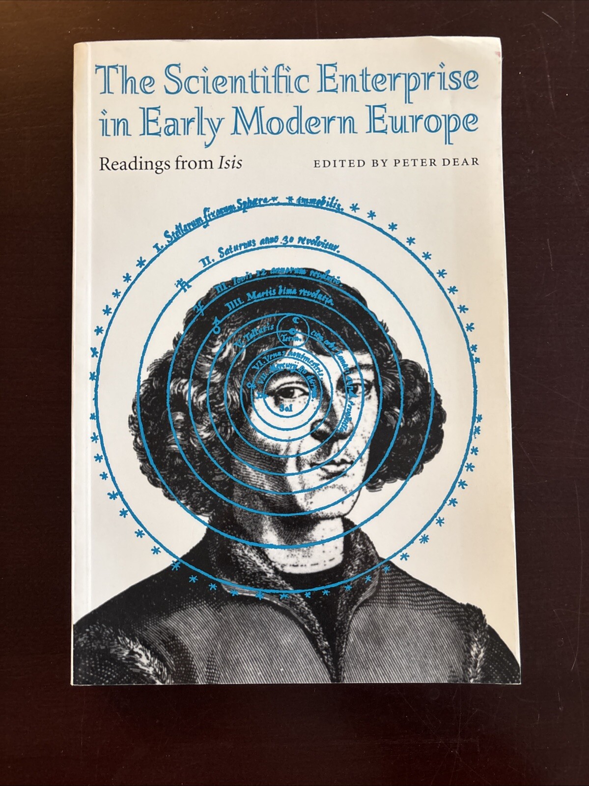 Scientific Enterprise in Early Modern Europe : Readings from Isis by Peter Dear