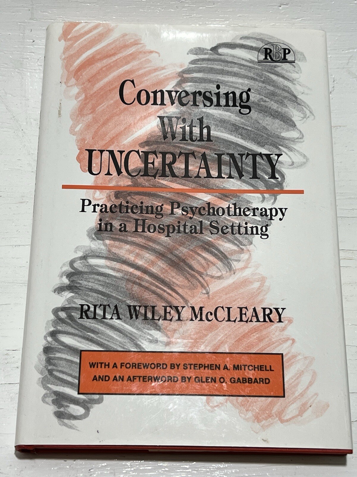 Conversing with Uncertainty Practicing Psychotherapy in a Hospital Setting