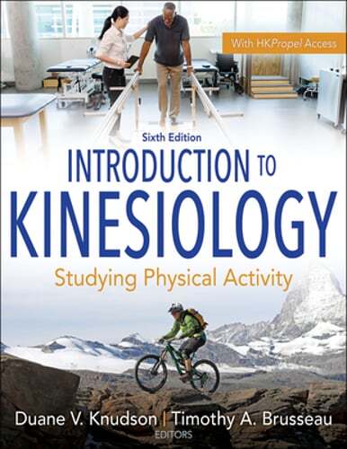Introduction to Kinesiology: Studying Physical Activity by Duane V Knudson: Used