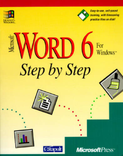 Microsoft Word F/Windows Step by Step – Paperback By Catapult Inc – GOOD
