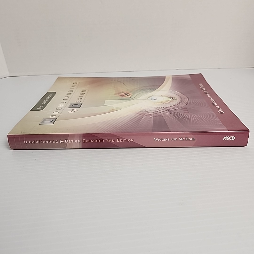 Understanding By Design 2nd Expanded Edition by Grant Wiggins