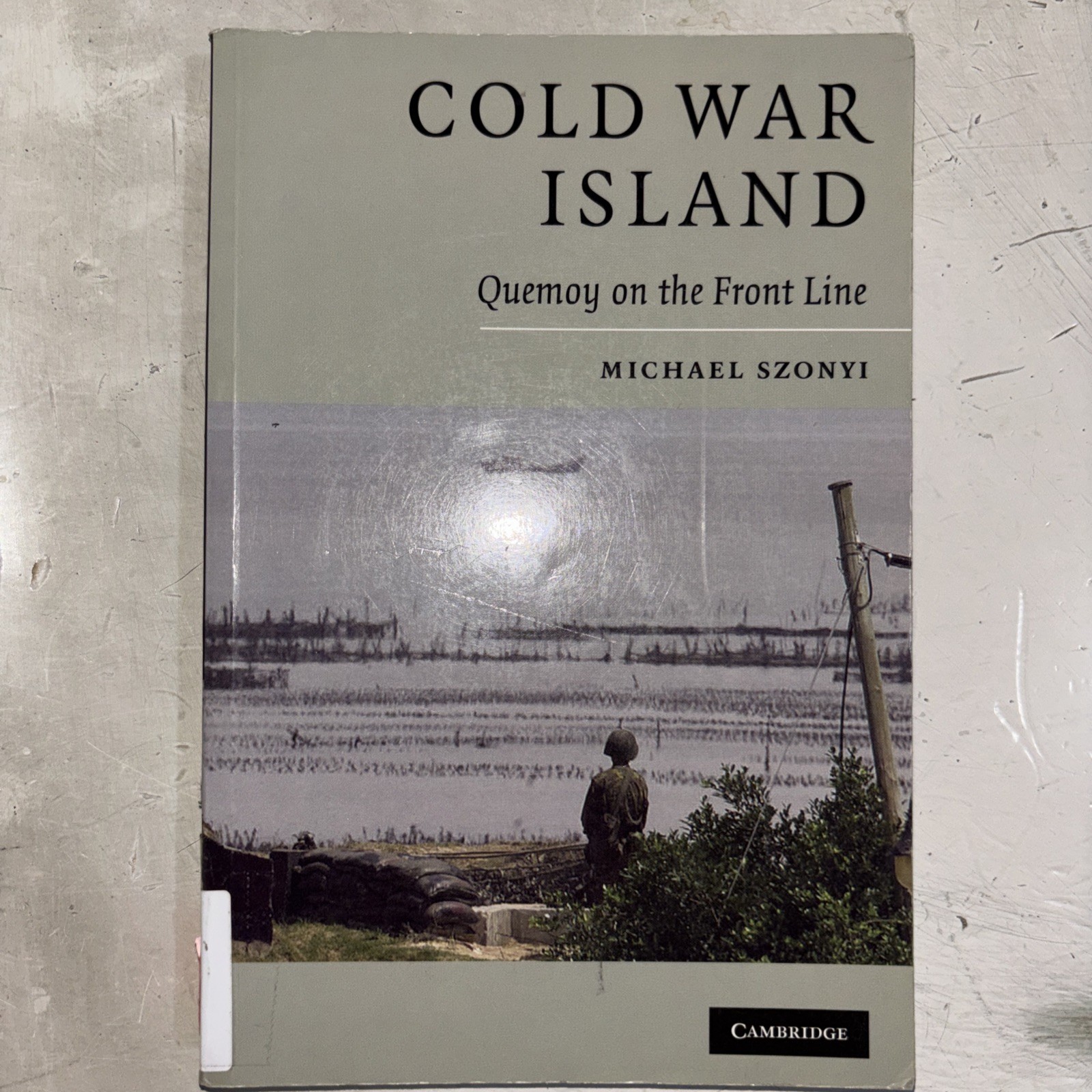 Cold War Island by Szonyi, Michael